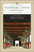 Rhetorical Choices: A Reader for Writers