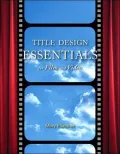 Title Design Essentials for Film and Video