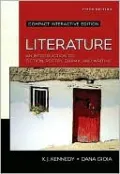 Literature: An Introduction to Fiction, Poetry, Drama, and Writing, Compact Edition, Interactive Edition