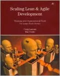 Scaling Lean & Agile Development: Thinking and Organizational Tools for Large-Scale Scrum