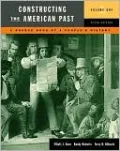 Constructing the American Past, Volume I