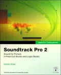 Soundtrack Pro 2 (Apple Pro Training Series)