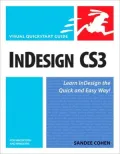 InDesign CS3 for Macintosh and Windows: Visual QuickStart Guide [Visual QuickStart Guide Series]