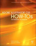 Adobe Illustrator CS3 How-Tos: 100 Essential Techniques