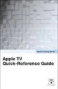 Apple TV Quick-reference Guide