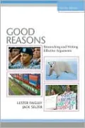 Good Reasons: Researching and Writing Effective Arguments