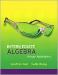 Intermediate Algebra Through Applications