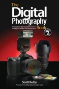 The Digital Photography Book, Volume 2