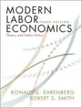 Modern Labor Economics: Theory and Public Policy