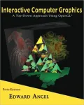 Interactive Computer Graphics: A Top-down Approach Using OpenGL