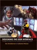 Designing the User Interface: Strategies for Effective Human-Computer Interaction