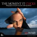 The Moment It Clicks: Photography Secrets From One of the World's Top Shooters