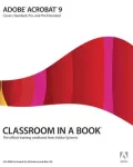 Adobe Acrobat 9 Classroom in a Book