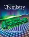 Principles of Chemistry: A Molecular Approach