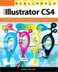 Real World Adobe Illustrator CS4 (Real World Series)