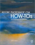 Adobe Photoshop CS4 How-Tos: 100 Essential Techniques (How - Tos series)