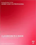ActionScript 3.0 for Adobe Flash CS4 Professional (Classroom in a Book Series)