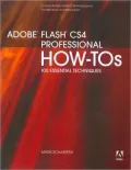 Adobe Flash CS4 Professional How-Tos: 100 Essential Techniques