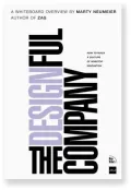 The Designful Company: How to build a culture of nonstop innovation (Voices That Matter Series)