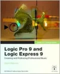 Apple Pro Training Series: Logic Pro 9 and Logic Express 9 (Apple Pro Training Series)