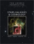 Cosmic Perspective: Stars, Galaxies and Cosmology