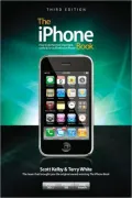 The iPhone Book: How To Do the Most Important, Useful & Fun Stuff With Your iPhone
