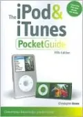 The iPod and iTunes Pocket Guide (Pocket Guide Series)