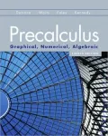 Precalculus: Graphical, Numerical, Algebraic