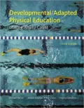 Developmental/Adapted Physical Education: Making Ability Count