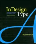 InDesign Type: Professional Typography with Adobe InDesign