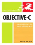 Objective-C: Visual QuickStart Guide (Visual QuickStart Guide Series)