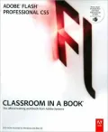 Adobe Flash Professional CS5 Classroom in a Book
