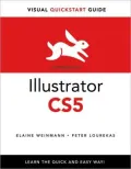 Illustrator CS5 for Windows and Macintosh: Visual QuickStart Guide
