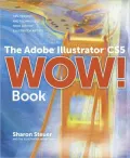 The Adobe Illustrator CS5 Wow! Book