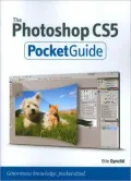 The Photoshop CS5 Pocket Guide