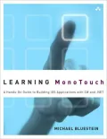 Learning MonoTouch: A Hands-On Guide to Building iPhone and iPad Applications with C# and .NET