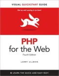 PHP for the Web: Visual QuickStart Guide