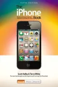 The iPhone Book: Covers iPhone 4S, iPhone 4, and iPhone 3GS