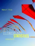 Elementary Statistics Using Excel