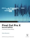 Apple Pro Training Series: Final Cut Pro X