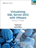 Virtualizing SQL Server 2012 with Vmware