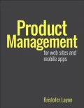 Product Management for Web Sites and Mobile Apps