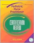 Pediatric Nurse Practitioner Certification Review