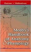 Mosby's Handbook of Anatomy & Physiology