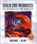 Health Care Informatics: An Interdisciplinary Approach