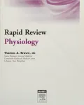 Rapid Review Physiology by Thomas A. Brown — book cover