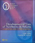 Developmental Care of Newborns & Infants