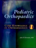 Core Knowledge in Orthopaedics: Pediatric Orthopaedics