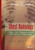 Chest Radiology: Plain Film Patterns and Differential Diagnoses