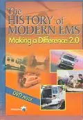 History of Modern EMS Making a Difference 2.0